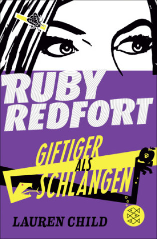 Kniha Ruby Redfort - Giftiger als Schlangen Anne Braun