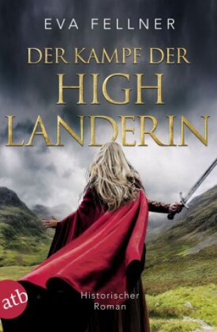Buch Der Kampf der Highlanderin Eva Fellner