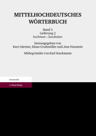 Kniha Mittelhochdeutsches Wörterbuch. Dritter Band, Lieferung 2 Kurt Gärtner