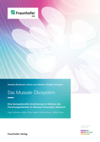 Libro Das Museale Ökosystem. Vanessa Borkmann