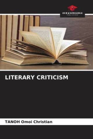 Knjiga LITERARY CRITICISM TANOH Omoi Christian