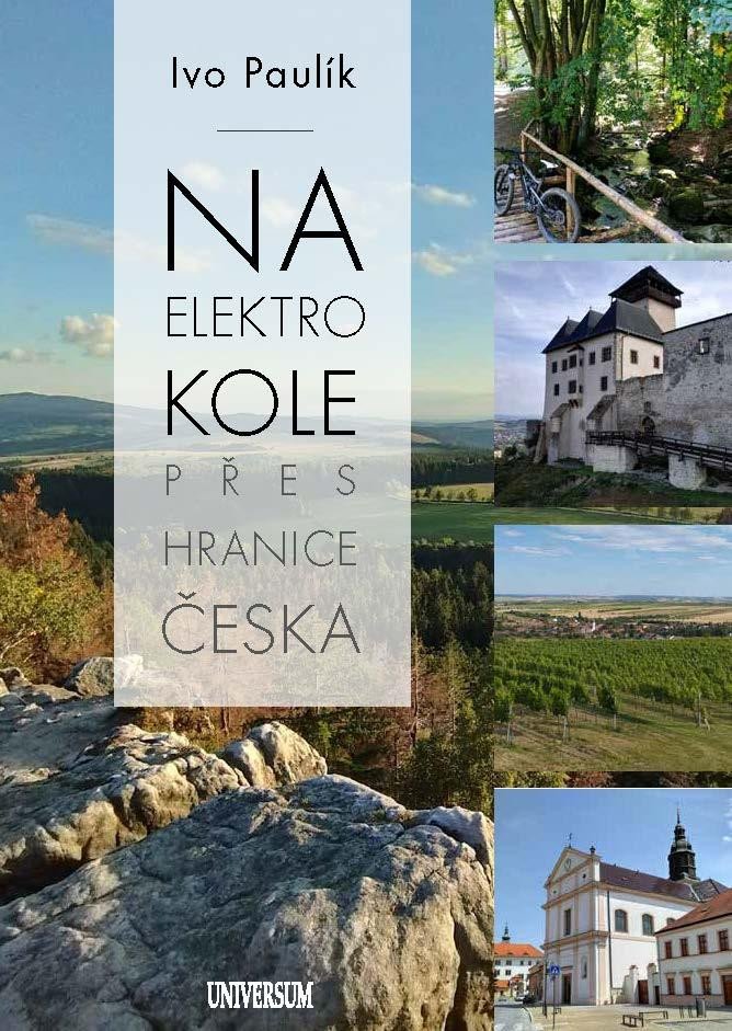 Book Na elektrokolech přes hranice Česka Ivo Paulík