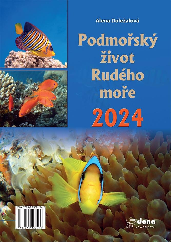 Naptár/Határidőnapló Kalendář 2024 Podmořský život Rudého moře - nástěnný Alena Doležalová