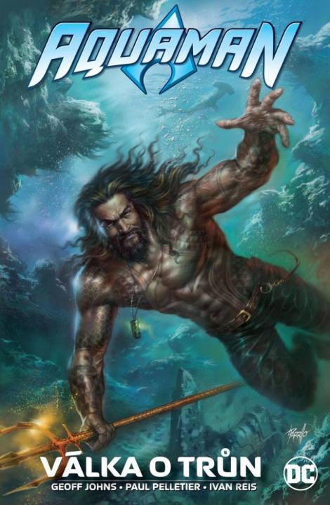 Carte Aquaman - Válka o trůn Geoff Johns