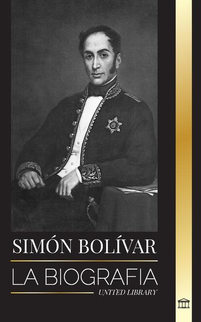 Könyv Simón Bolívar 