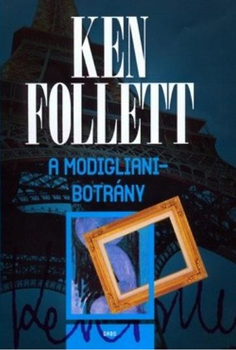 Kniha A Modigliani-botrány Ken Follett