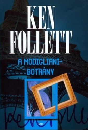 Książka A Modigliani-botrány Ken Follett