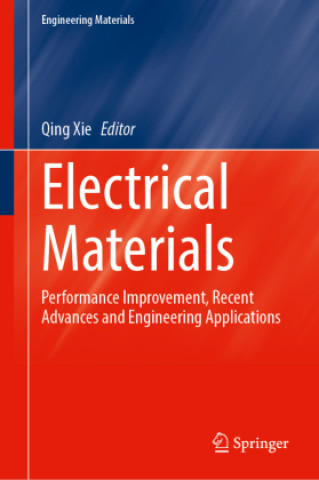 Knjiga Electrical Materials Qing Xie