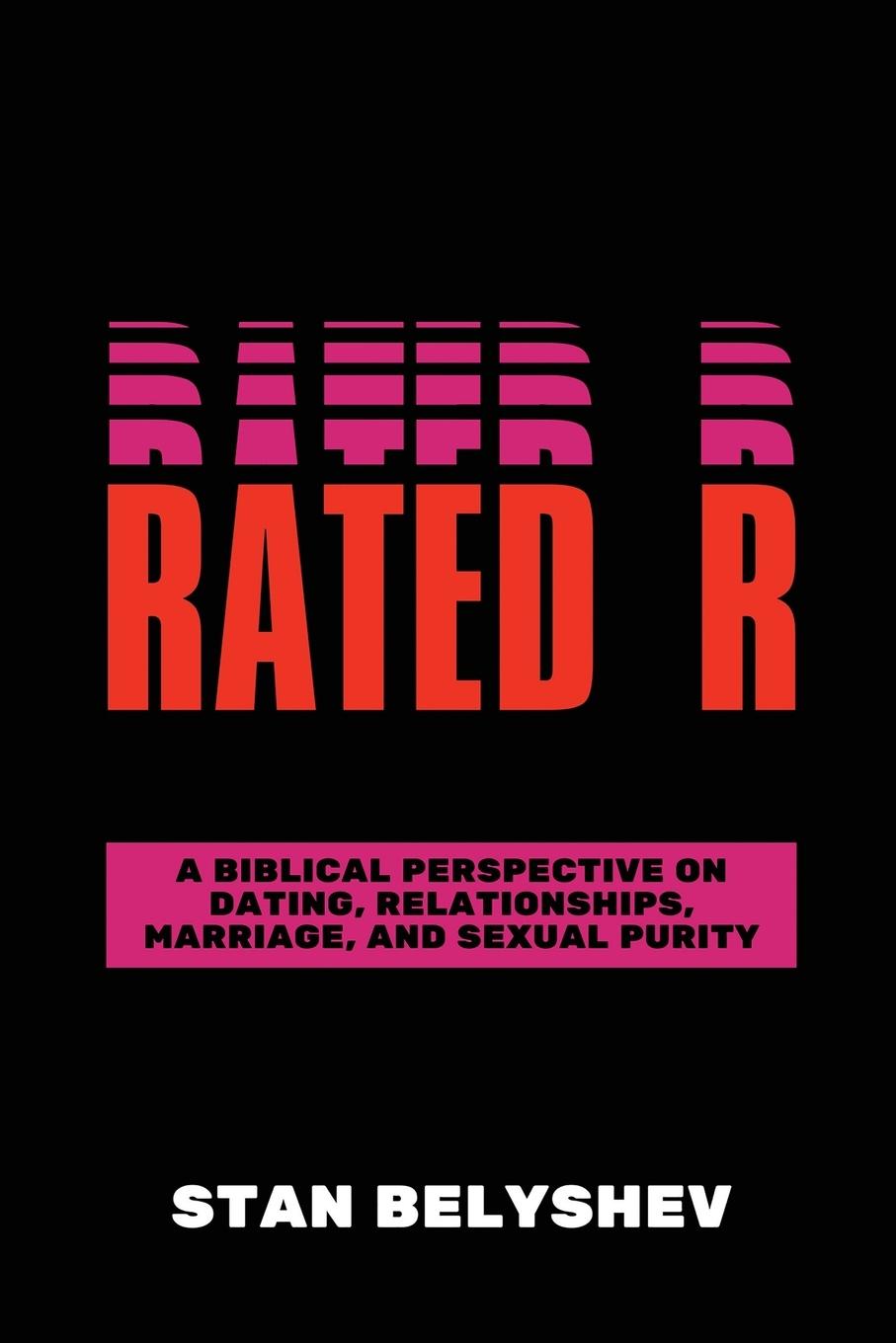 Knjiga Rated R Stan Belyshev