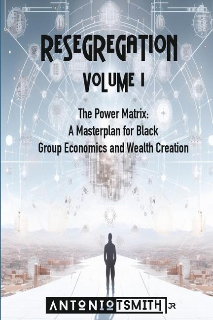 Knjiga Re-Segregation Antonio T. Smith Jr