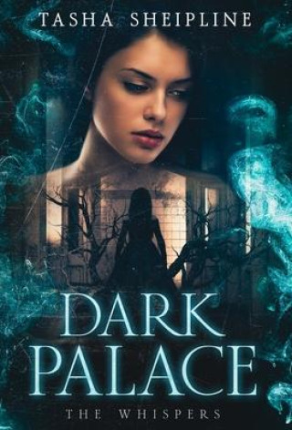 Knjiga Dark Palace Tasha Sheipline