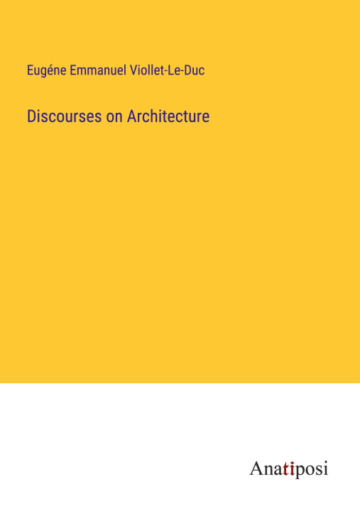 Knjiga Discourses on Architecture 