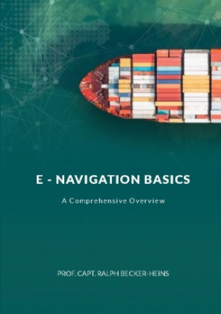 Knjiga E - NAVIGATION BASICS Prof. Capt. Ralph Becker-Heins