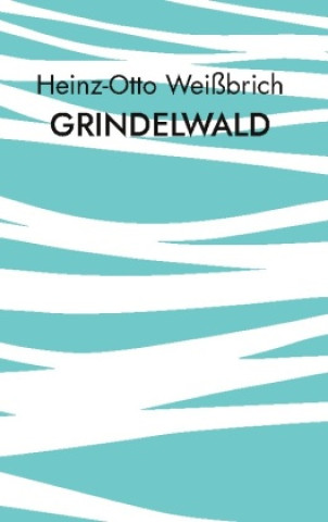 Knjiga Grindelwald 