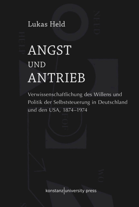 Knjiga Angst und Antrieb Lukas Held