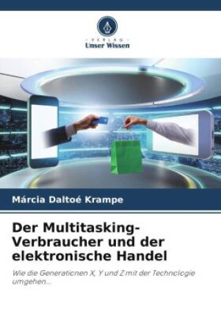 Knjiga Der Multitasking-Verbraucher und der elektronische Handel Márcia Daltoé Krampe