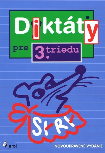 Könyv Diktáty pre 3.triedu ZŠ (nov.vyd.) 