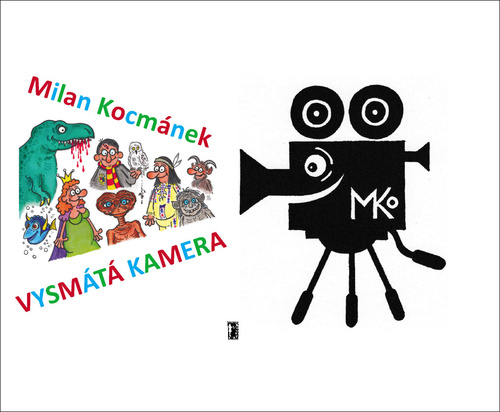 Kniha Vysmátá kamera Milan Kocmánek