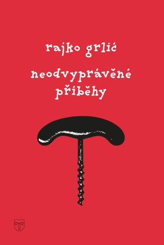 Könyv Neodvyprávěné příběhy Rajko Grlić