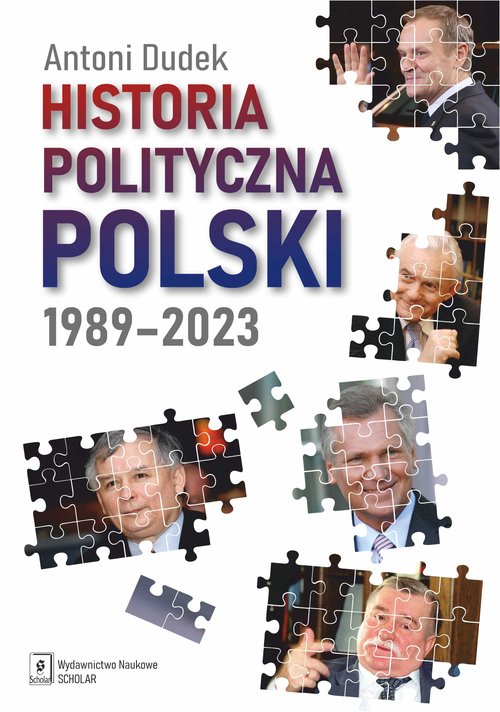 Kniha Historia polityczna Polski 1989-2023 Dudek Antoni