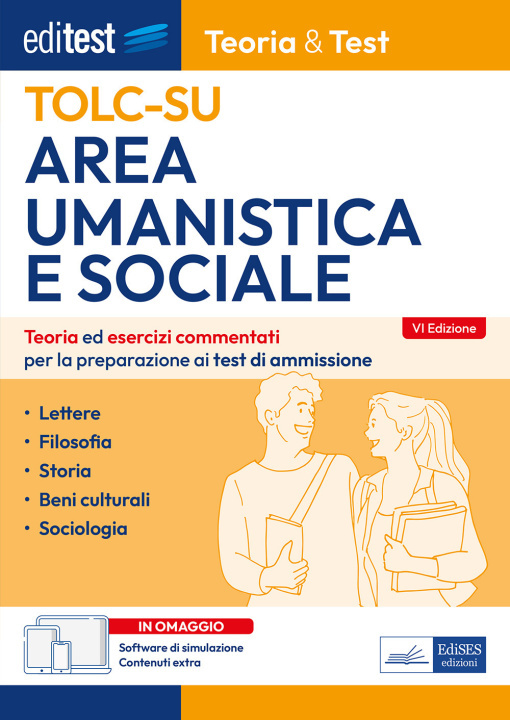 Kniha Editest TOLC-SU Area umanistica e sociale. Teoria ed esercizi commentati per la preparazione ai test di ammissione 