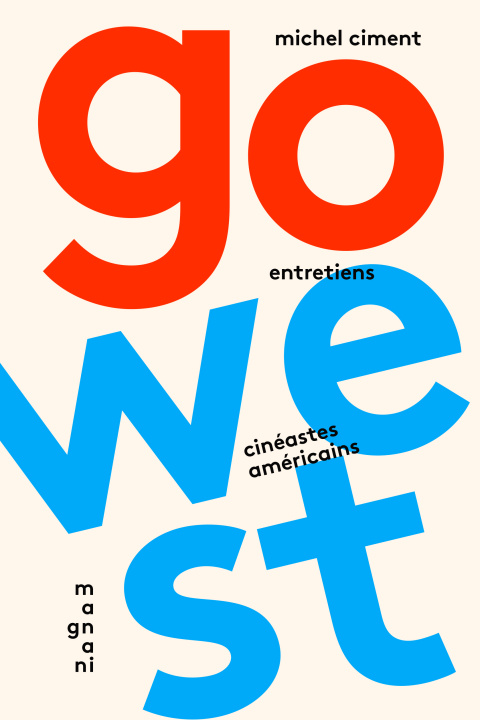 Libro Go West Michel Ciment
