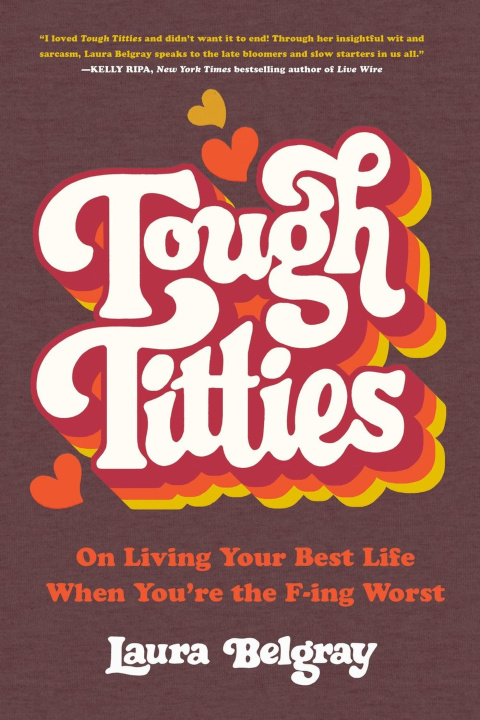 Buch TOUGH TITTIES BELGRAY LAURA