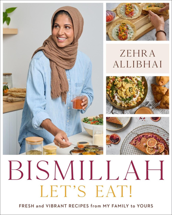 Книга BISMILLAH LETS EAT ALLIBHAI ZEHRA