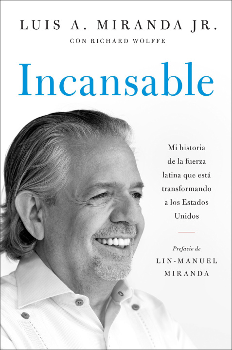 Knjiga INCANSABLE MIRANDA LUIS A