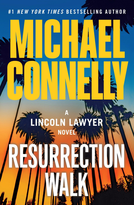 Kniha RESURRECTION WALK CONNELLY MICHAEL