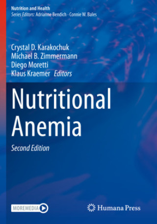 Kniha Nutritional Anemia Crystal D. Karakochuk