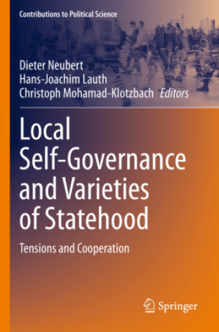 Kniha Local Self-Governance and Varieties of Statehood Dieter Neubert