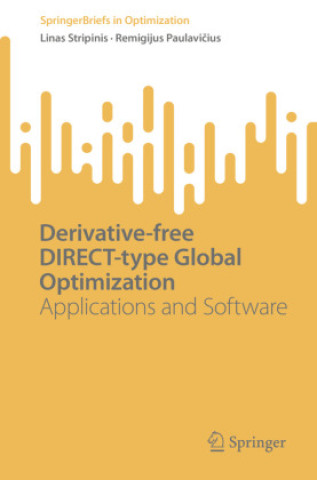 Knjiga Derivative-free DIRECT-type Global Optimization Linas Stripinis