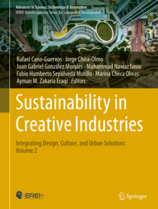 Книга Sustainability in Creative Industries Rafael Cano-Guervos