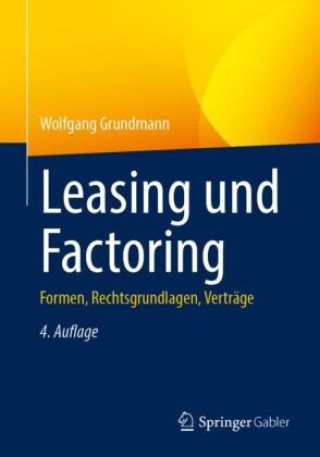 Kniha Leasing und Factoring Wolfgang Grundmann