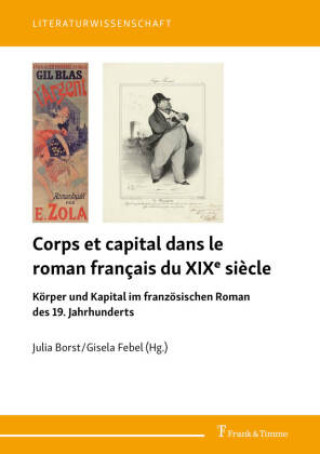 Kniha Corps et capital dans le roman français du XIXe siècle Julia Borst