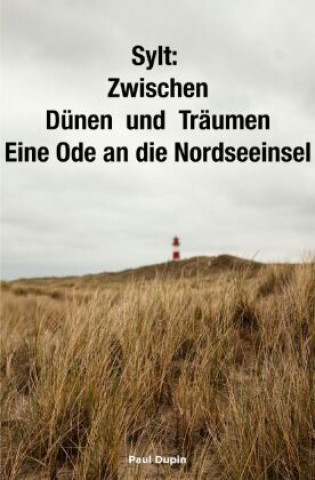 Book Sylt: Paul Dupin
