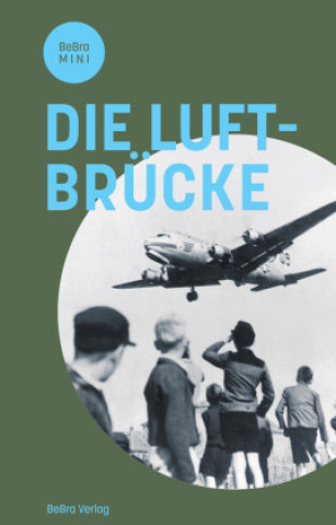 Kniha Die Luftbrücke Uwe Prell