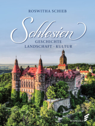 Kniha Schlesien Roswitha Schieb