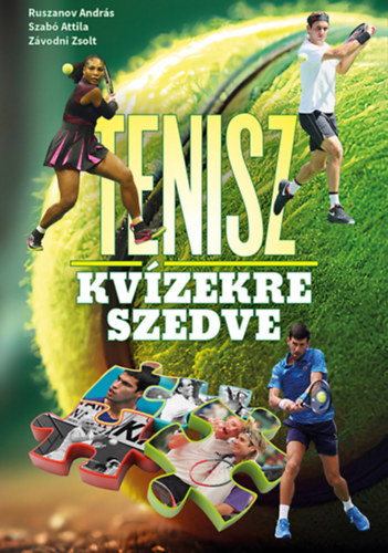 Knjiga Tenisz kvízekre szedve Závodni Zsolt