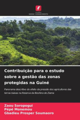 Książka Contribuição para o estudo sobre a gestão das zonas protegidas na Guiné Zaou Soropogui