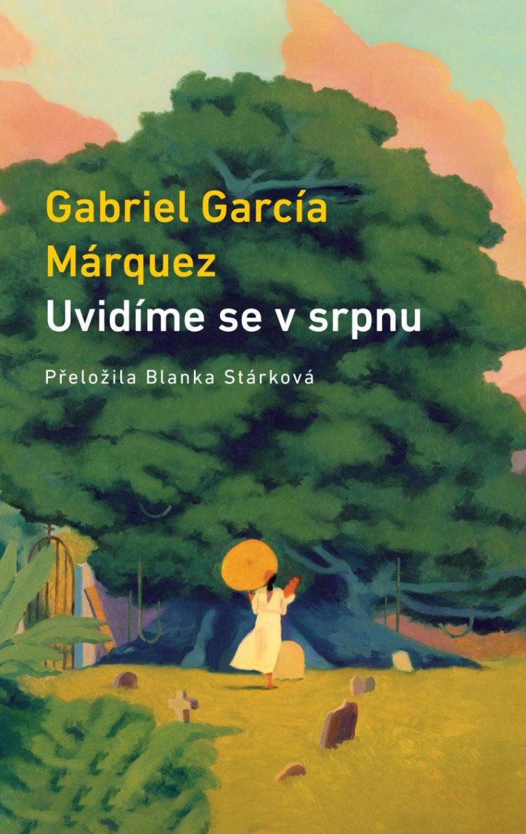 Książka Uvidíme se v srpnu Gabriel Garcia Marquez