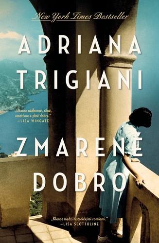 Book Zmarené dobro Adriana Trigiani