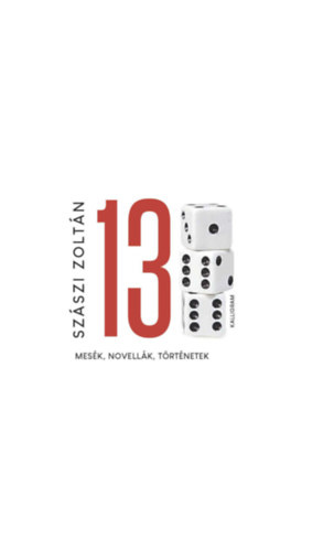 Knjiga Tizenhárom Szászi Zoltán