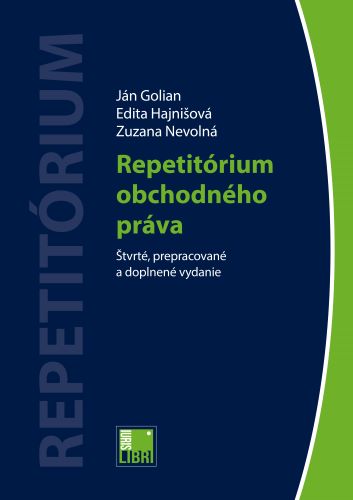 Knjiga Repetitórium obchodného práva (4. vydanie) Ján Golian