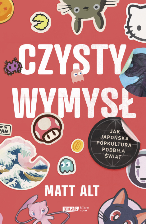 Buch Czysty wymysł. Jak japońska popkultura podbiła świat Alt Matt