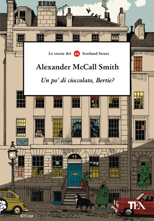 Knjiga po' di cioccolato, Bertie? Le storie del 44 Scotland Street Alexander McCall Smith