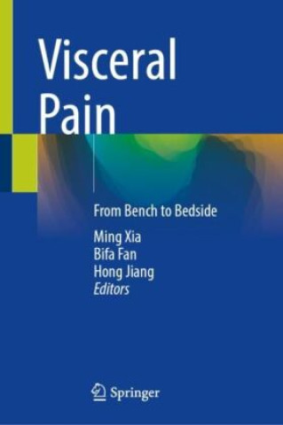 Kniha Visceral Pain Ming Xia