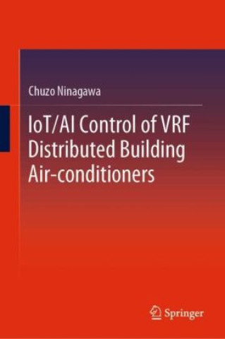 Книга IoT/AI Control of VRF Distributed Building Air-conditioners Ninagawa Chuzo