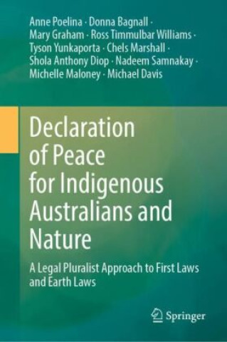 Kniha Declaration of Peace for Indigenous Australians and Nature Anne Poelina